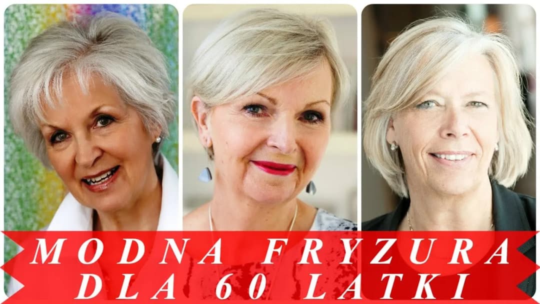 Jakie fryzury dla 60-latki odmłodzą i podkreślą urodę?